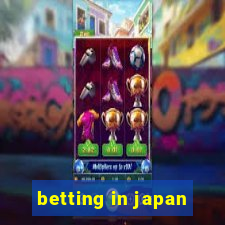 betting in japan