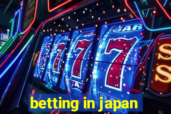 betting in japan