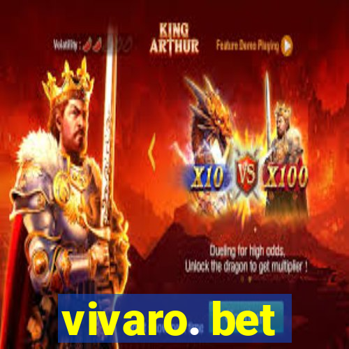 vivaro. bet