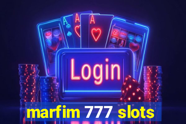 marfim 777 slots