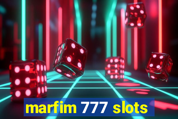 marfim 777 slots