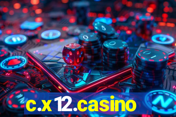 c.x12.casino