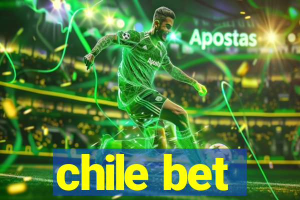 chile bet