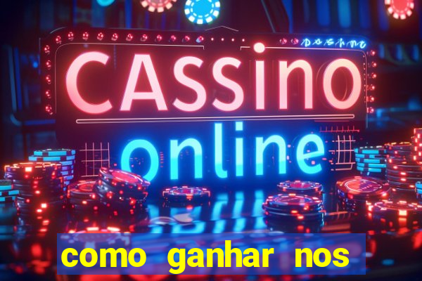 como ganhar nos jogos de slots