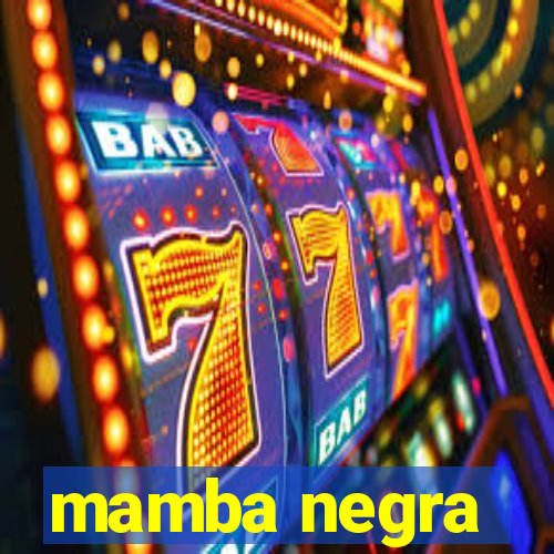 mamba negra