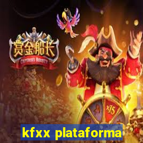 kfxx plataforma