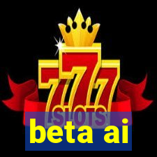 beta ai