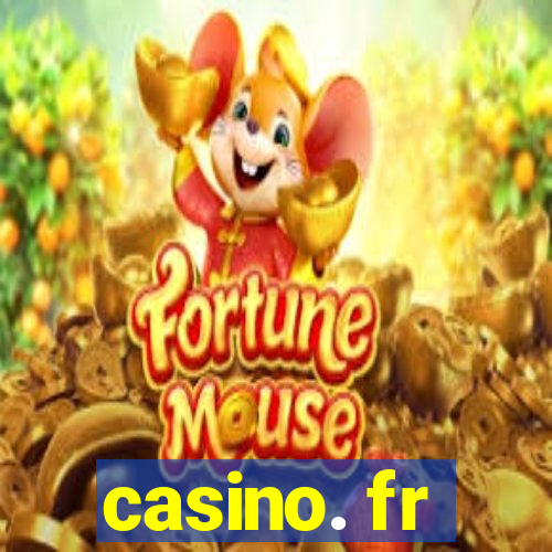 casino. fr