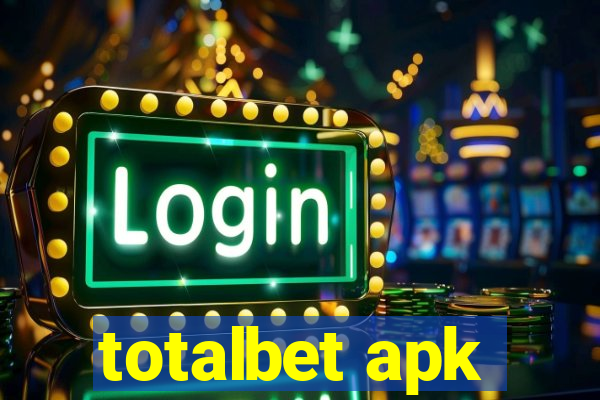 totalbet apk