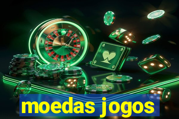 moedas jogos