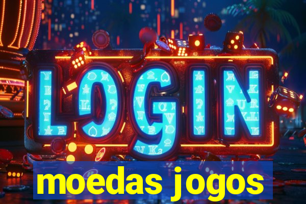 moedas jogos