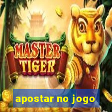 apostar no jogo