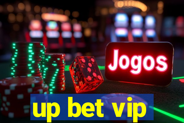 up bet vip