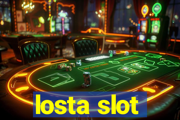 losta slot