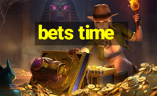 bets time