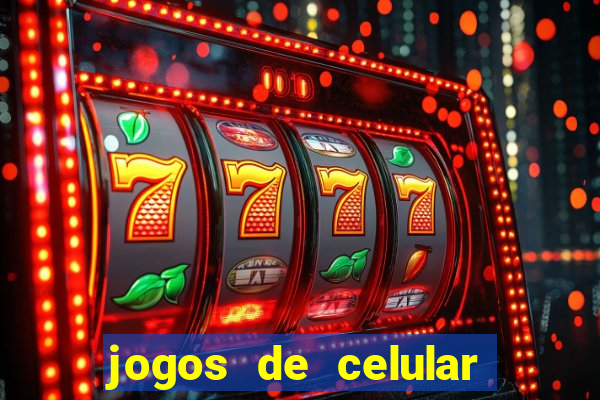 jogos de celular que d?o dinheiro