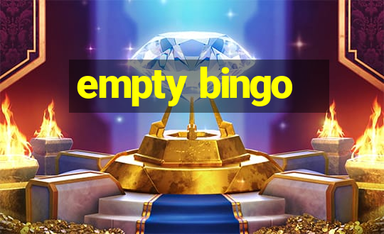 empty bingo