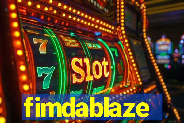 fimdablaze