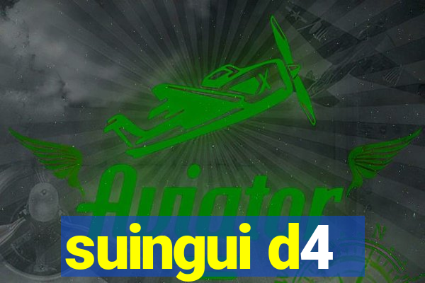 suingui d4