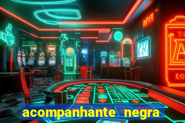 acompanhante negra sao paulo