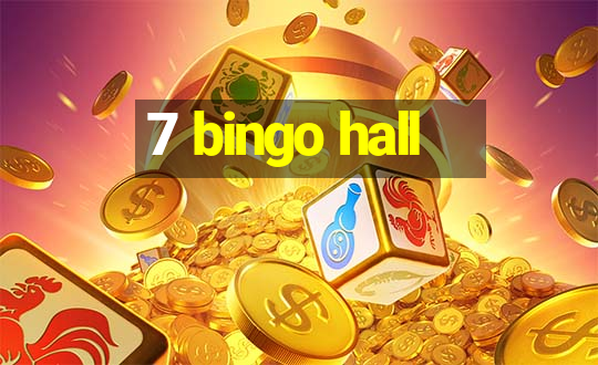 7 bingo hall