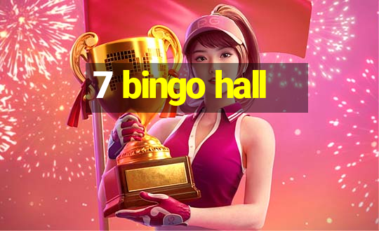 7 bingo hall