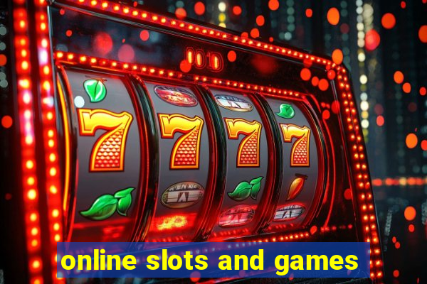 online slots and games