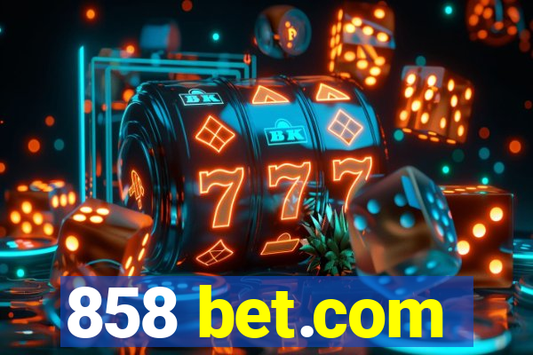 858 bet.com