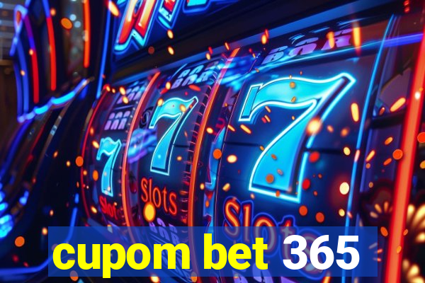 cupom bet 365