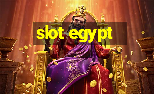 slot egypt