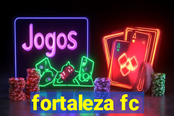 fortaleza fc