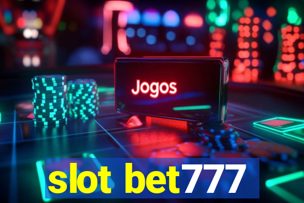 slot bet777