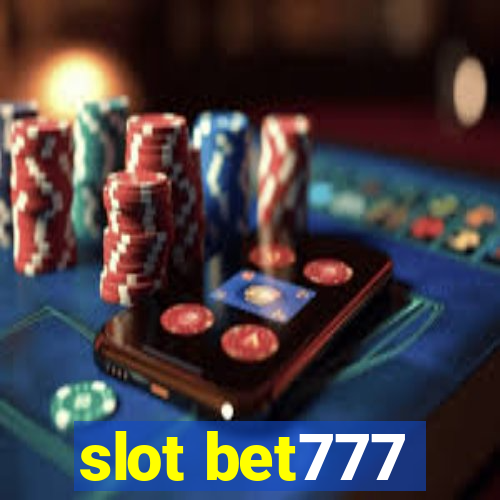 slot bet777