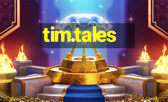 tim.tales