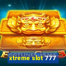 xtreme slot 777