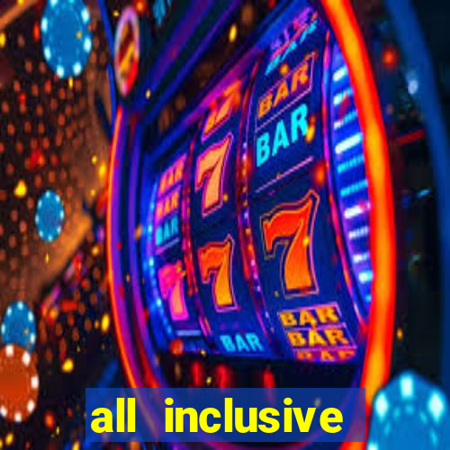 all inclusive casino resort