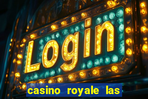 casino royale las vegas hotel