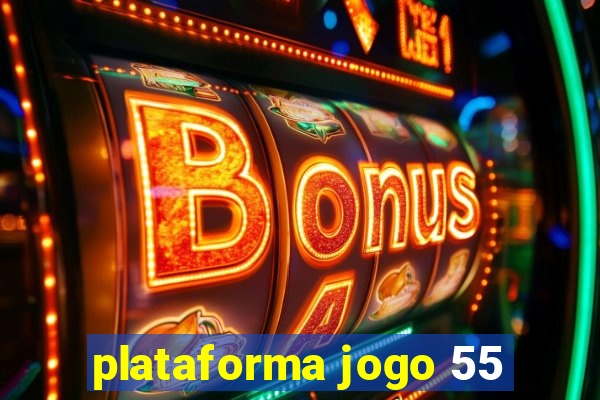 plataforma jogo 55