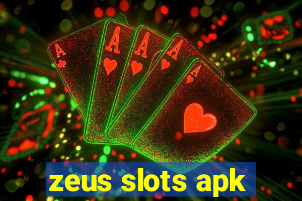 zeus slots apk