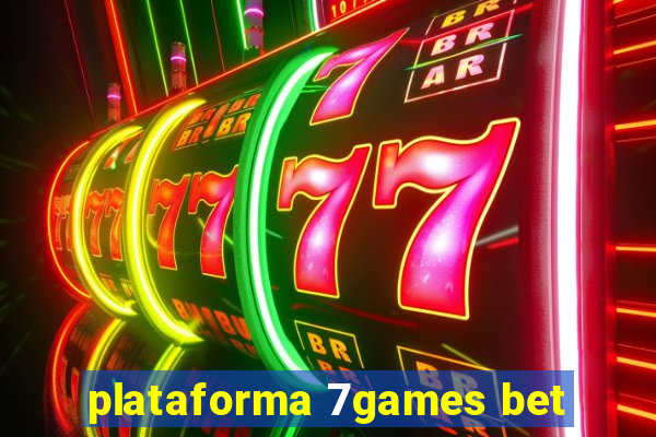 plataforma 7games bet