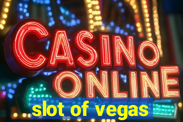 slot of vegas