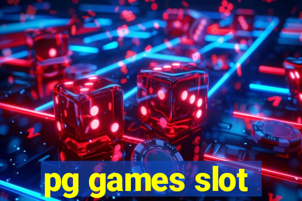 pg games slot