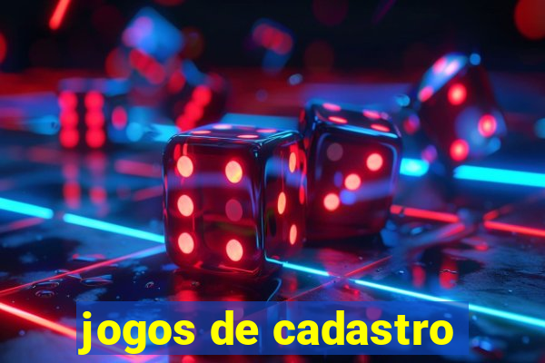 jogos de cadastro