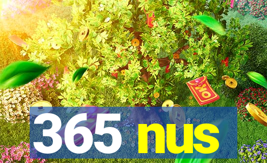 365 nus