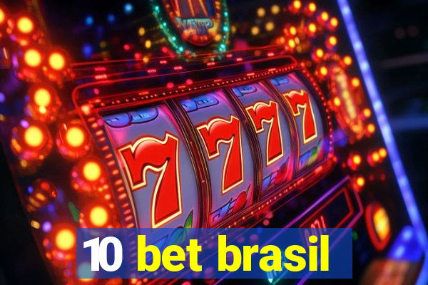 10 bet brasil