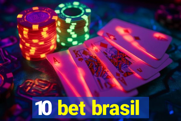 10 bet brasil