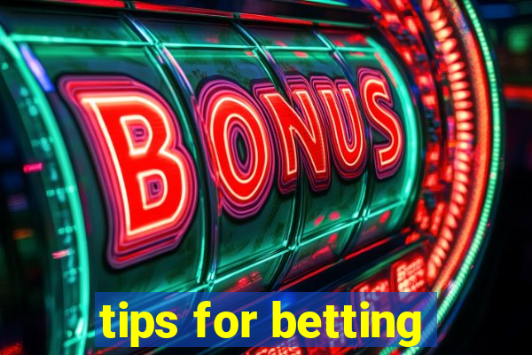 tips for betting