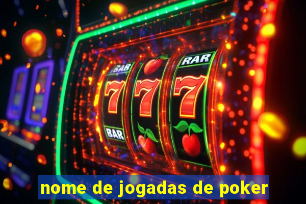 nome de jogadas de poker