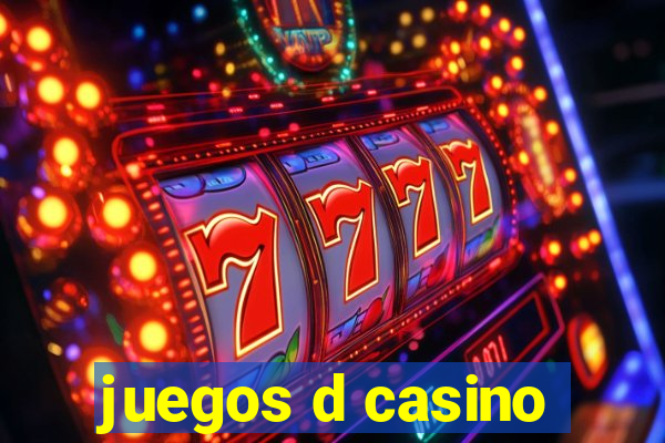 juegos d casino