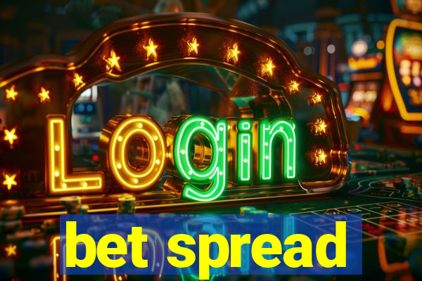 bet spread